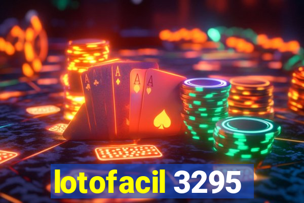 lotofacil 3295